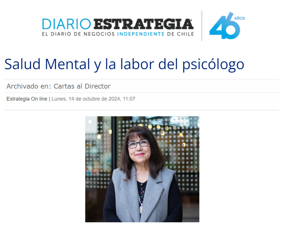 La Dra. Miriam Pardo reflexiona en Diario Estrategia sobre los desafíos que enfrentan los psicólogos en la actualidad