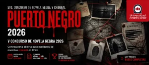 Poster de concurso: Puerto Negro 2026 con fechas y logotipo de Universidad Andrés Bello, estilo negro y rojo con fotos y evidencia policial.
