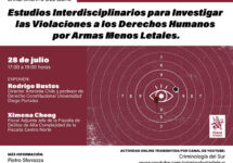 Docentes de Derecho presentarán el libro “Estudios Interdisciplinarios para Investigar las Violaciones a los Derechos Humanos por armas menos letales”